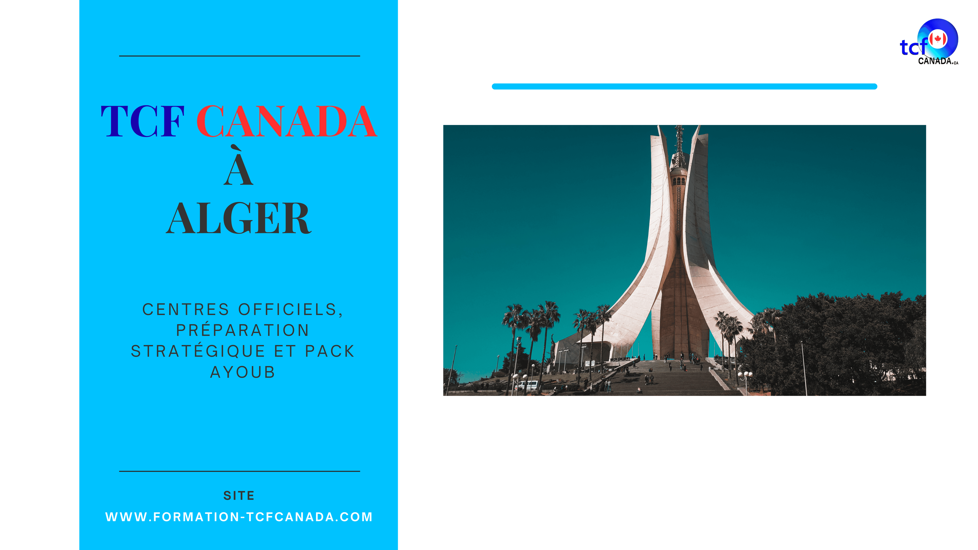 TCF Canada à Alger 2025 : centre officiel, préparation stratégique et Pack AYOUB
